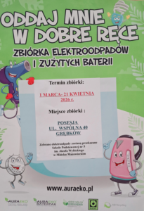 Read more about the article Razem pozbądźmy się elektroodpadów,  zadbajmy  o środowisko i pomóżmy Szkole Podstawowej nr 5 w Mińsku Mazowieckim osiągnąć jak najwyższy plon zbiórki oraz zająć wysokie miejsce w konkursie „Dobre rady na elektroodpady”.
